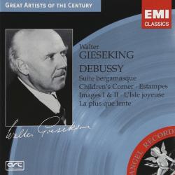 Debussy / Walter Gieseking Suite Bergamasque / Children's Corner / Estampes / Images I & II / L'isle Joyeuse / La Plus Que Lente Фирменный CD 