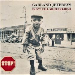 GARLAND JEFFREYS DON'T CALL ME BUCKWHEAT Фирменный CD 