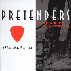 PRETENDERS The Best Of / Break Up The Concrete Фирменный CD 