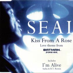 SEAL Kiss From A Rose (Love Theme From Batman™ Forever) / I'm Alive (Sasha & B.T. Remix) Фирменный CD 