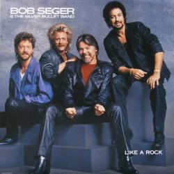 BOB SEGER & THE SILVER BULLET BAND LIKE A ROCK Виниловая пластинка 