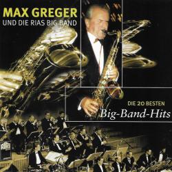 Max Greger Und Die RIAS Big Band Die 20 Besten Big-Band-Hits Фирменный CD 