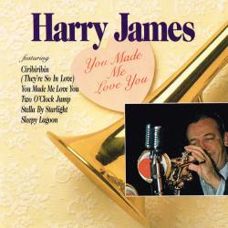 HARRY JAMES You Made Me Love You Фирменный CD 