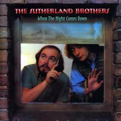 The Sutherland Brothers When The Night Comes Down Фирменный CD 