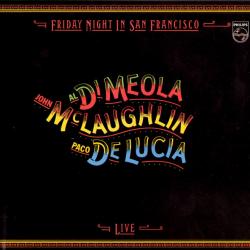 JOHN MCLAUGHLIN AL DI MEOLA PACO DE LUCIA FRIDAY NIGHT IN SAN FRANCISCO Фирменный CD 