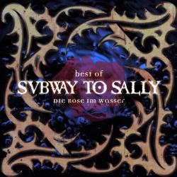 SUBWAY TO SALLY Best Of - Die Rose Im Wasser Фирменный CD 