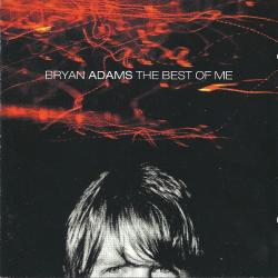 BRYAN ADAMS The Best Of Me Фирменный CD 