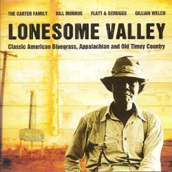 VARIOUS Lonesome Valley - Classic American Bluegrass, Appalachian And Old Timey Country Фирменный CD 