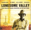 Lonesome Valley - Classic American Bluegrass, Appalachian And Old Timey Country