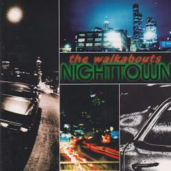 The Walkabouts Nighttown Фирменный CD 