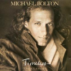 MICHAEL BOLTON Timeless (The Classics) Фирменный CD 