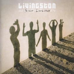 LIVINGSTON Sign Language Фирменный CD 