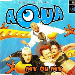 AQUA My Oh My Фирменный CD 