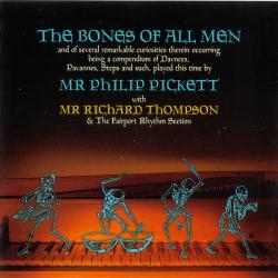 Mr Philip Pickett With Mr Richard Thompson & The Fairport Rhythm Section The Bones Of All Men Фирменный CD 