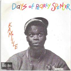 KAMILLE DAYS OF PEARLY SPENCER Виниловая пластинка 