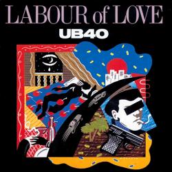 UB40 LABOUR OF LOVE Виниловая пластинка 