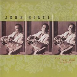 JOHN HIATT The Tiki Bar Is Open Фирменный CD 