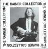 The Rainer Collection