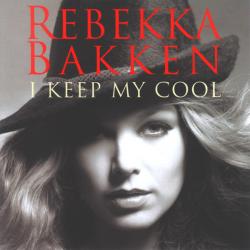 REBEKKA BAKKEN I Keep My Cool Фирменный CD 