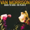 Born To Sing : No Plan B