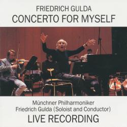 FRIEDRICH GULDA Concerto For Myself: Live Recording Фирменный CD 