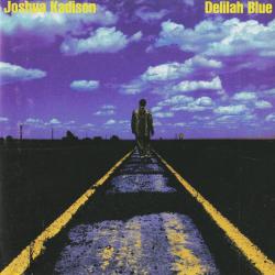 Joshua Kadison Delilah Blue Фирменный CD 