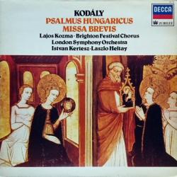 KODALY Psalmus Hungaricus / Missa Brevis Виниловая пластинка 