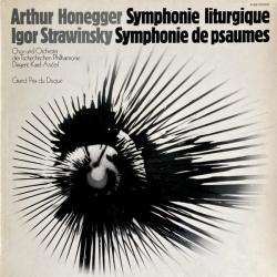 Arthur Honegger / Igor Strawinsky Symphonie Liturgique - Symphonie De Psaumes Виниловая пластинка 