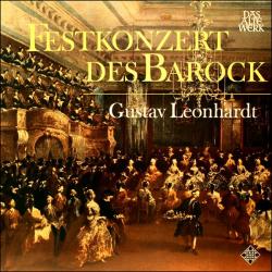 Gustav Leonhardt Festkonzert Des Barock Виниловая пластинка 