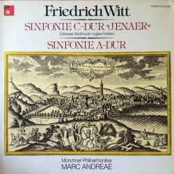 Friedrich Witt Sinfonie C-dur »Jenaer« / Sinfonie A-dur Виниловая пластинка 