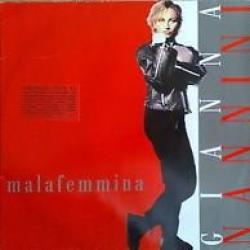 GIANNA NANNINI MALAFEMMINA Виниловая пластинка 