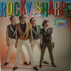 ROCKY SHARPE AND THE REPLAYS ROCK IT TO MARS Виниловая пластинка 