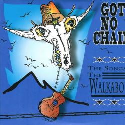 Various / The Walkabouts Got No Chains (The Songs Of The Walkabouts) Фирменный CD 