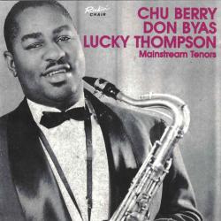 Chu Berry, Don Byas, Lucky Thompson Mainstream Tenors Фирменный CD 