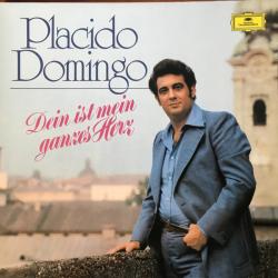 PLACIDO DOMINGO Dein Ist Mein Ganzes Herz Виниловая пластинка 