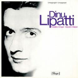 DINU LIPATTI CHOPIN VIERZEHN WALZER Виниловая пластинка 