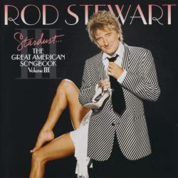 ROD STEWART STARDUST… GREAT AMERICAN SONGBOOK III Фирменный CD 
