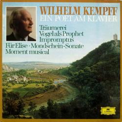 WILHELM KEMPFF Ein Poet Am Klavier Виниловая пластинка 