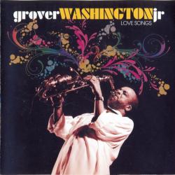 GROVER WASHINGTON, JR. Love Songs Фирменный CD 