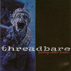 Threadbare Feeling Older Faster Фирменный CD 