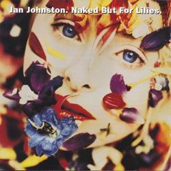 Jan Johnston Naked But For Lilies. Фирменный CD 