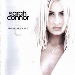 SARAH CONNOR Unbelievable Фирменный CD 