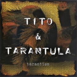 Tito & Tarantula Tarantism Фирменный CD 