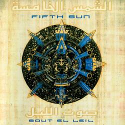FIFTH SUN Sout El Leil Фирменный CD 