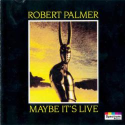 ROBERT PALMER Maybe It's Live Фирменный CD 