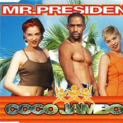 MR.PRESIDENT Coco Jamboo Фирменный CD 