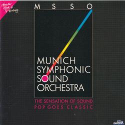 Munich Symphonic Sound Orchestra The Sensation Of Sound – Pop Goes Classic Фирменный CD 