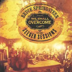 BRUCE SPRINGSTEEN We Shall Overcome - The Seeger Sessions Фирменный CD 