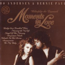 Bo Andersen & Bernie Paul Moments In Love - Welterfolge Der Popmusik Фирменный CD 