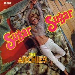 THE ARCHIES Sugar Sugar Виниловая пластинка 